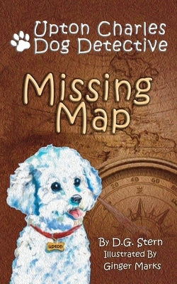 Missing Map: Upton Charles-Dog Detective by Marks, Ginger