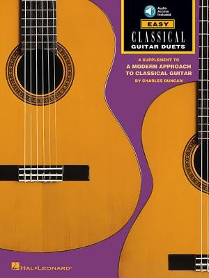 Easy Classical Guitar Duets: Book/Online Audio by Hal Leonard Corp