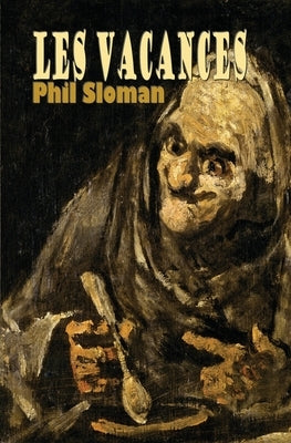 Les Vacances by Sloman, Phil