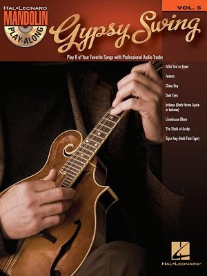 Gypsy Swing: Mandolin Play-Along Volume 5 by Hal Leonard Corp