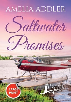 Saltwater Promises by Addler, Amelia