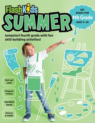 Flash Kids Summer: 4th Grade by Flash Kids