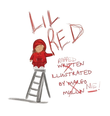 Lil' Red by Mullin, Margo