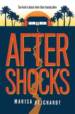 Aftershocks by Reichardt, Marisa