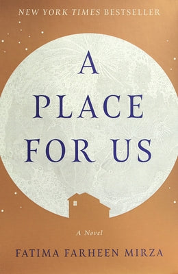 A Place for Us by Mirza, Fatima Farheen