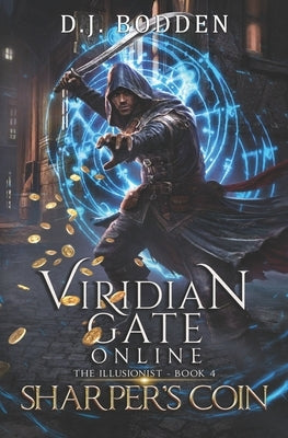 Viridian Gate Online: Sharper's Coin by Hunter, James