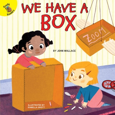 We Have a Box by Kisloski, Carolyn