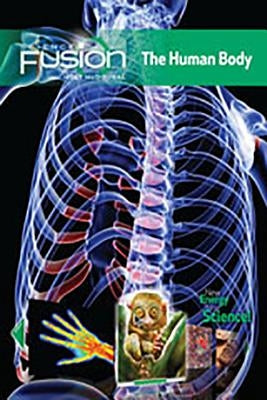 Student Edition Interactive Worktext Grades 6-8 2012: Module C: The Human Body by Hmh, Hmh