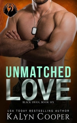 Unmatched Love by Cooper, Kalyn