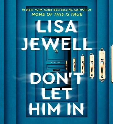 Don't Let Him in by Jewell, Lisa