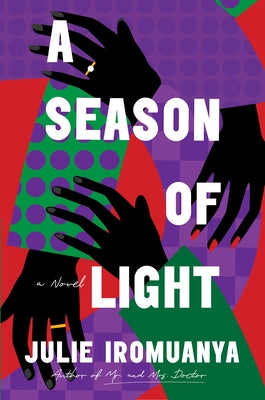 A Season of Light by Iromuanya, Julie