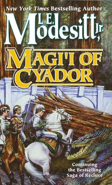 Magi'i of Cyador by Modesitt, L. E.