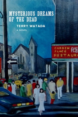 Mysterious Dreams of the Dead by Watada, Terry