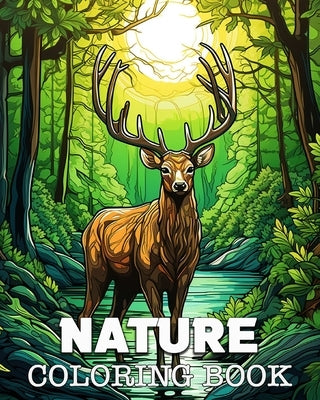 Nature Coloring Book: Beautiful Images to Color and Relax by Bb, Lea Sch?ning