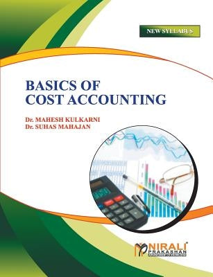 Basic Cost Accounting by Kulkarni, Mahesh