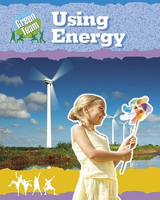 Using Energy by Hewitt, Sally