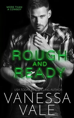 Rough and Ready by Vale, Vanessa