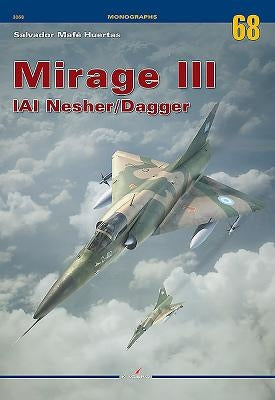 Mirage III: IAI Nesher/Dagger by Mafé Huertas, Salvador