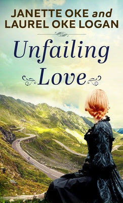 Unfailing Love by Oke, Janette