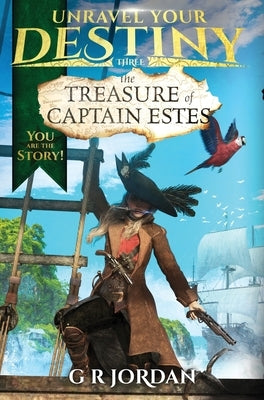 The Treasure of Captain Estes by Jordan, G. R.