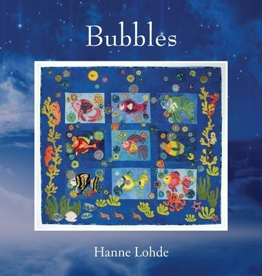 Bubbles by Lohde, Hanne