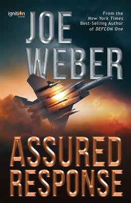 Assured Response by Weber, Joe