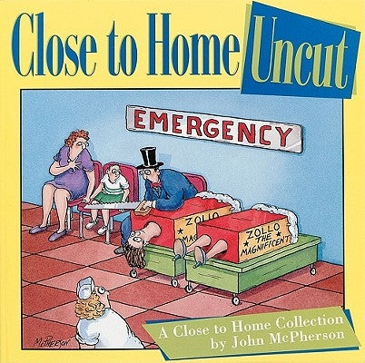 Close to Home Uncut by McPherson, John