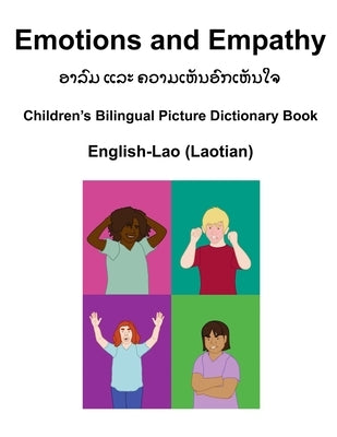 English-Lao (Laotian) Emotions and Empathy Children's Bilingual Picture Dictionary Book by Carlson, Suzanne