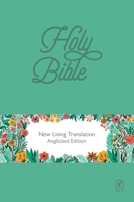 NLT Holy Bible: New Living Translation Teal Soft-Tone Edition (Anglicized) by Spck Publishing