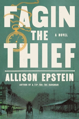 Fagin the Thief by Epstein, Allison