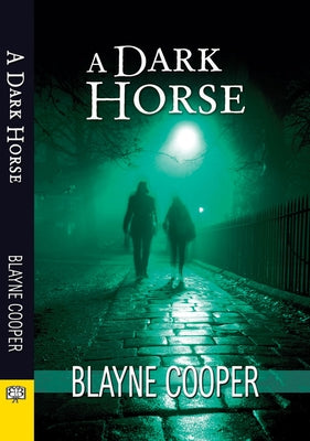 A Dark Horse by Cooper, Blayne