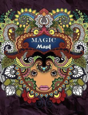 Magic Mask: Adult coloring book by Bogema (Stolova), Tatiana