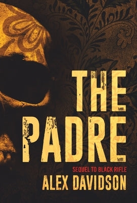 The Padre by Davidson, Alex