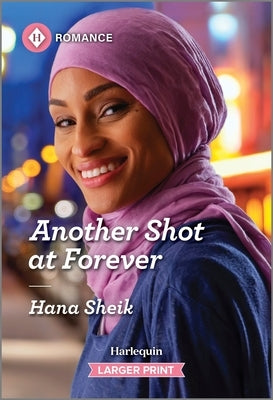 Another Shot at Forever by Sheik, Hana