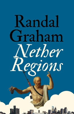 Nether Regions by Graham, Randal