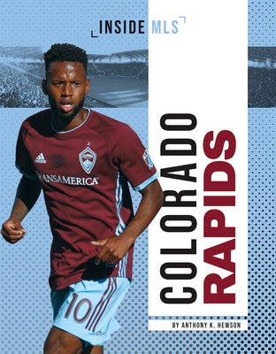 Colorado Rapids by Hewson, Anthony K.