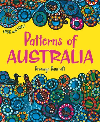 Patterns of Australia by Bancroft, Bronwyn