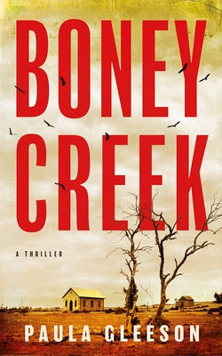 Boney Creek: A Thriller by Gleeson, Paula