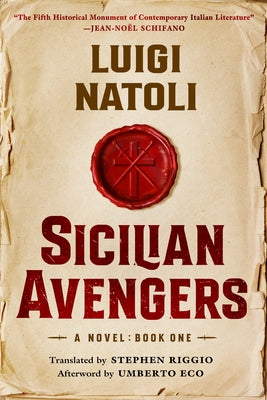 Sicilian Avengers: Book One by Natoli, Luigi