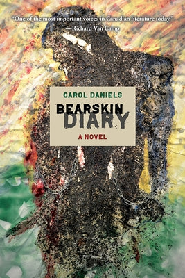 Bearskin Diary by Daniels, Carol