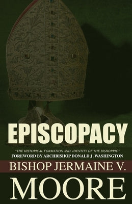 Episcopacy by Washington, Donald J.