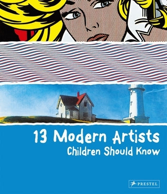 13 Modern Artists Children Shoud Know by Finger, Brad