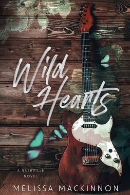 Wild Hearts by MacKinnon, Melissa