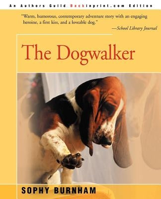 The Dogwalker by Burnham, Sophy