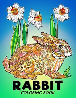 Rabbit Coloring Book: Animal Stress-relief Coloring Book For Adults and Grown-ups by Balloon Publishing