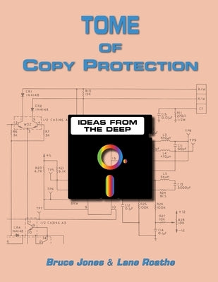 Tome Of Copy Protection by Jones, Bruce