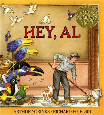 Hey, Al by Yorinks, Arthur