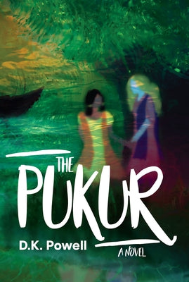 The Pukur by Powell, Dk