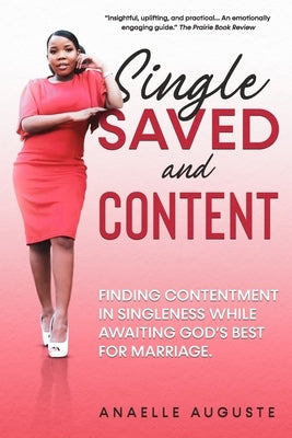 Single, Saved, and Content by Auguste, Anaelle