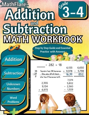 Addition and Subtraction Math Workbook 3rd and 4th Grade: Word Problems Grade 3-4, Addition and Subtraction with Regrouping Activities, Multi-Operatio by Publishing, Mathflare